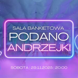 Andrzejki w Podano 2025